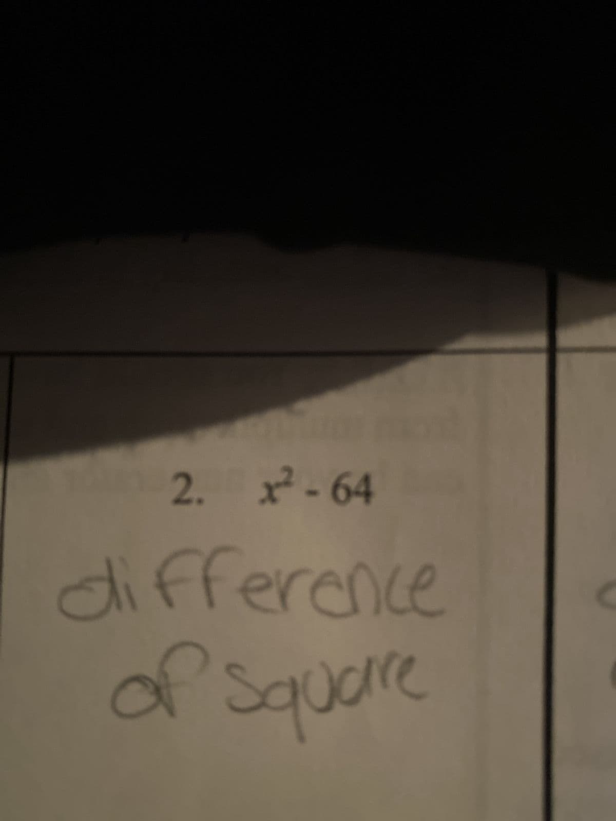 2.
2. x²-64
difference
of square