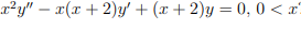 x²y" − x(x + 2)y' + (x + 2)y = 0, 0 < x