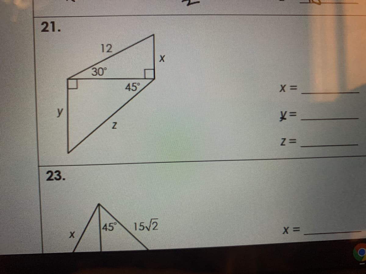 21.
12
30
45°
y
23.
45
15/2
