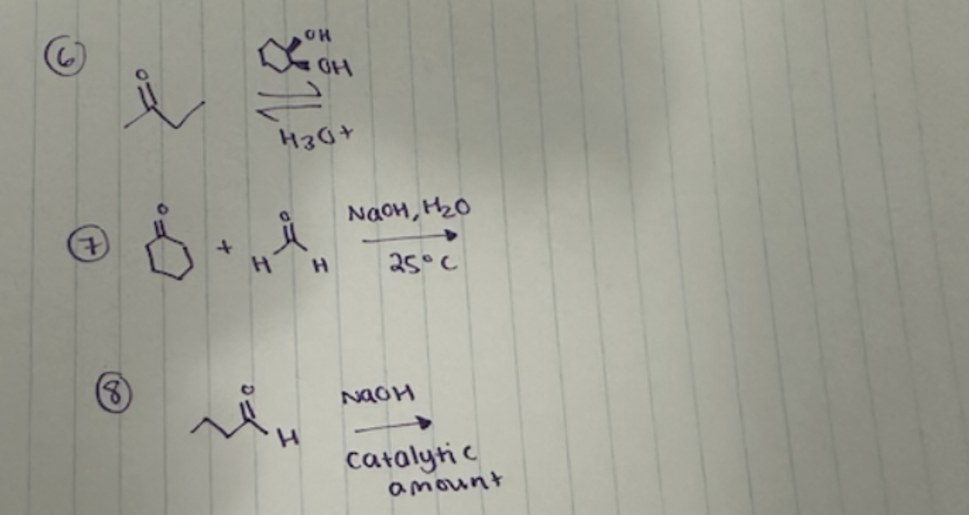 (8)
+
он
он
H30+
H
NaоH, H₂0
25° C
NAOH
catalytic
amount