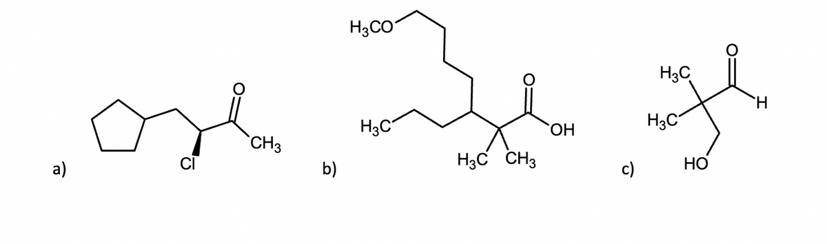a)
H3CO
онв, озе
CH3
b)
ОН
c)
Н3С̧
H3C
НО
H