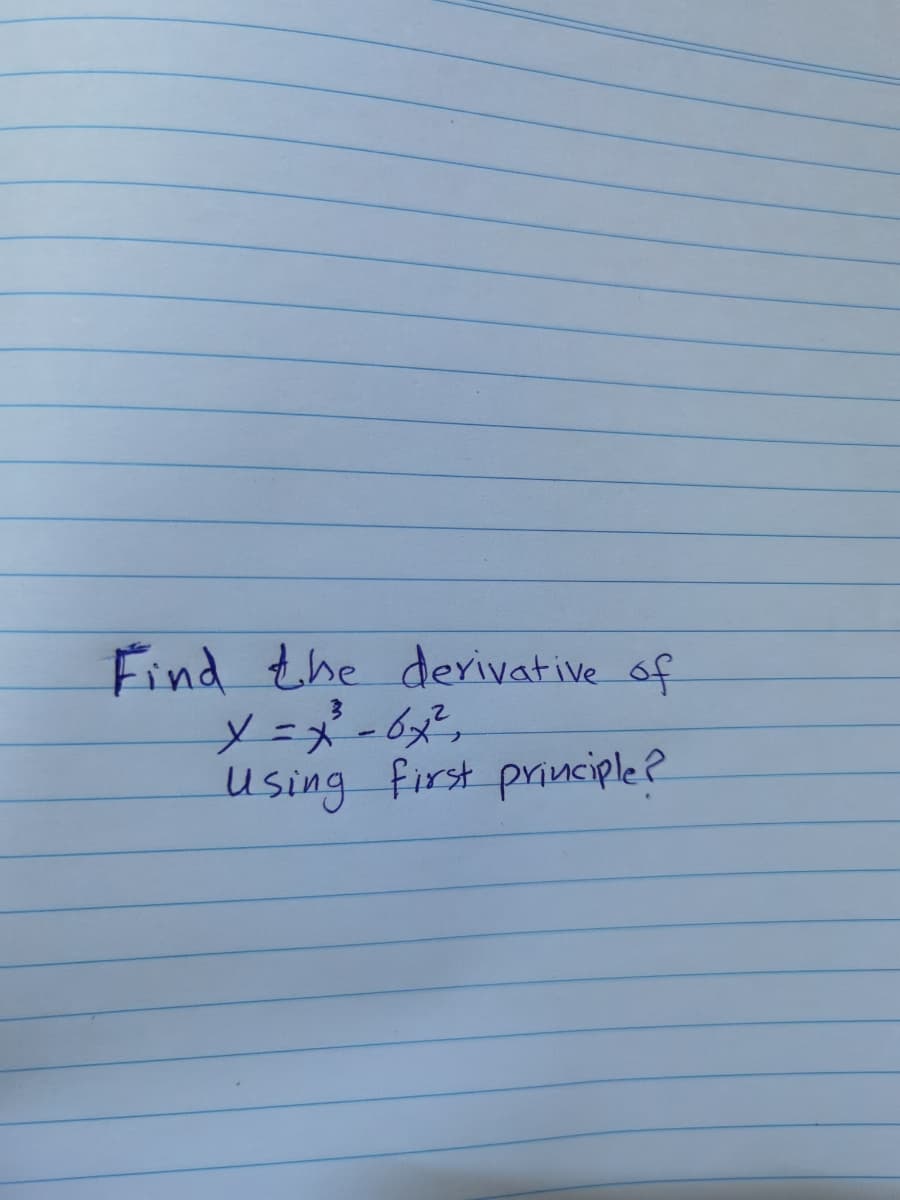 Find the derivative of
using first prnciple?
