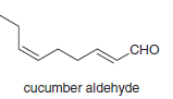 Сно
cucumber aldehyde
