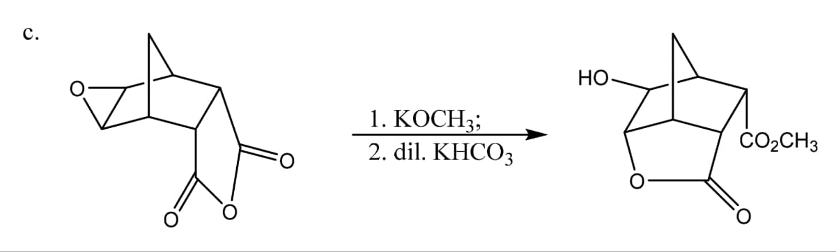 C.
1. KOCH;;
2. dil. KHCO3
HO
CO₂CH3