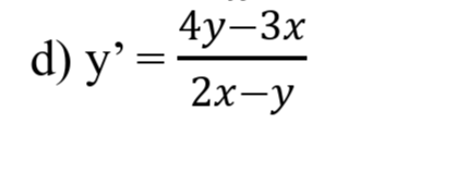 d) y'=
||
4y-3x
2x-y