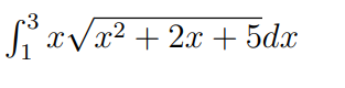 S²³x√x² + 2x + 5dx