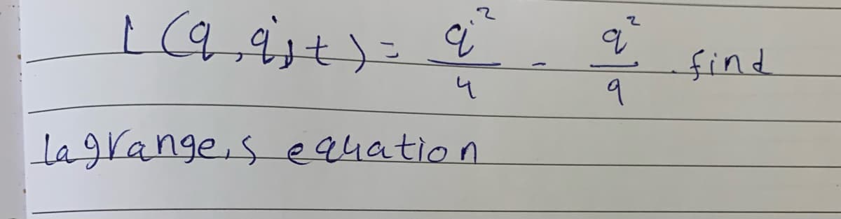 find
9
lagrange,s equation
