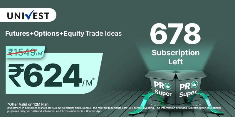 UNIVEST
Futures+Options+Equity Trade Ideas
1549/M
624M
678
Subscription
Left
PRO PRO
Super Super
*Offer valid on 12M Plan
Investment in securities market are subject to market risks. Read all the related documents carefully before investing. The information provided is intended for educational
purposes only, for further disclosures, visit https://univest.in/ Univest App.