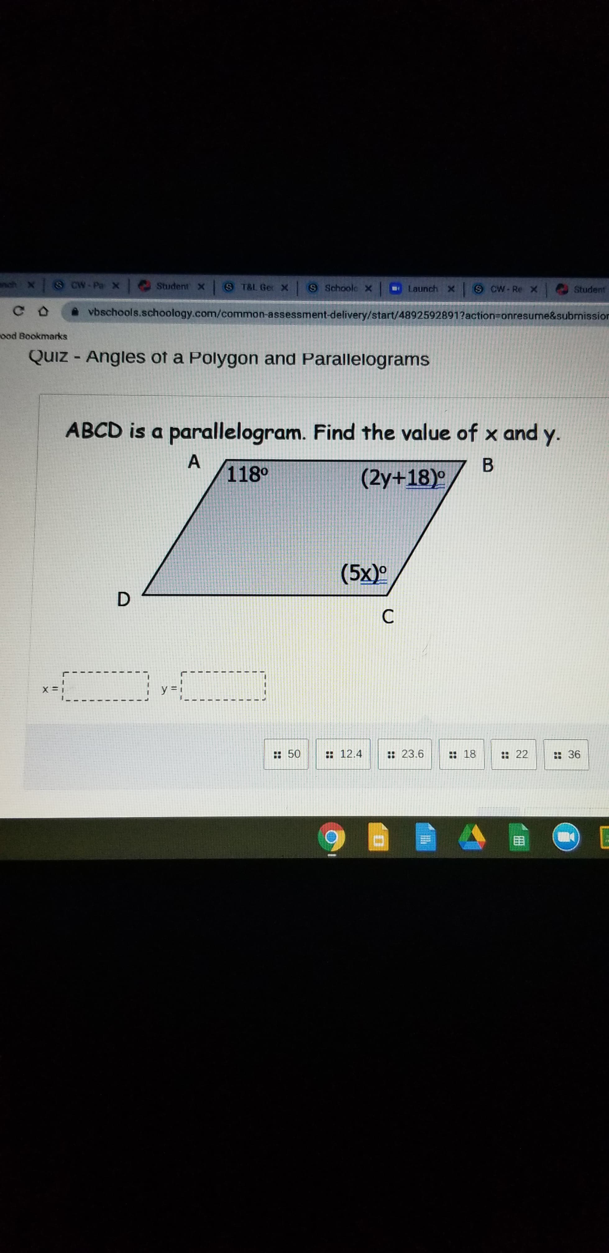 ABCD is a parallelogram. Find the value of x and y.
A
118°
(2у+18)°
(5x)°
C
