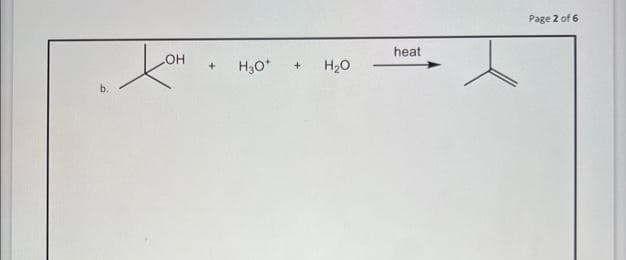 OH
+
H3O+
+
H₂O
heat
Page 2 of 6