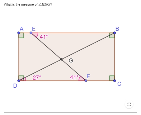 What is the measure of ZEBG?
A
E
B
41°
G
27°
41° F
D
C
