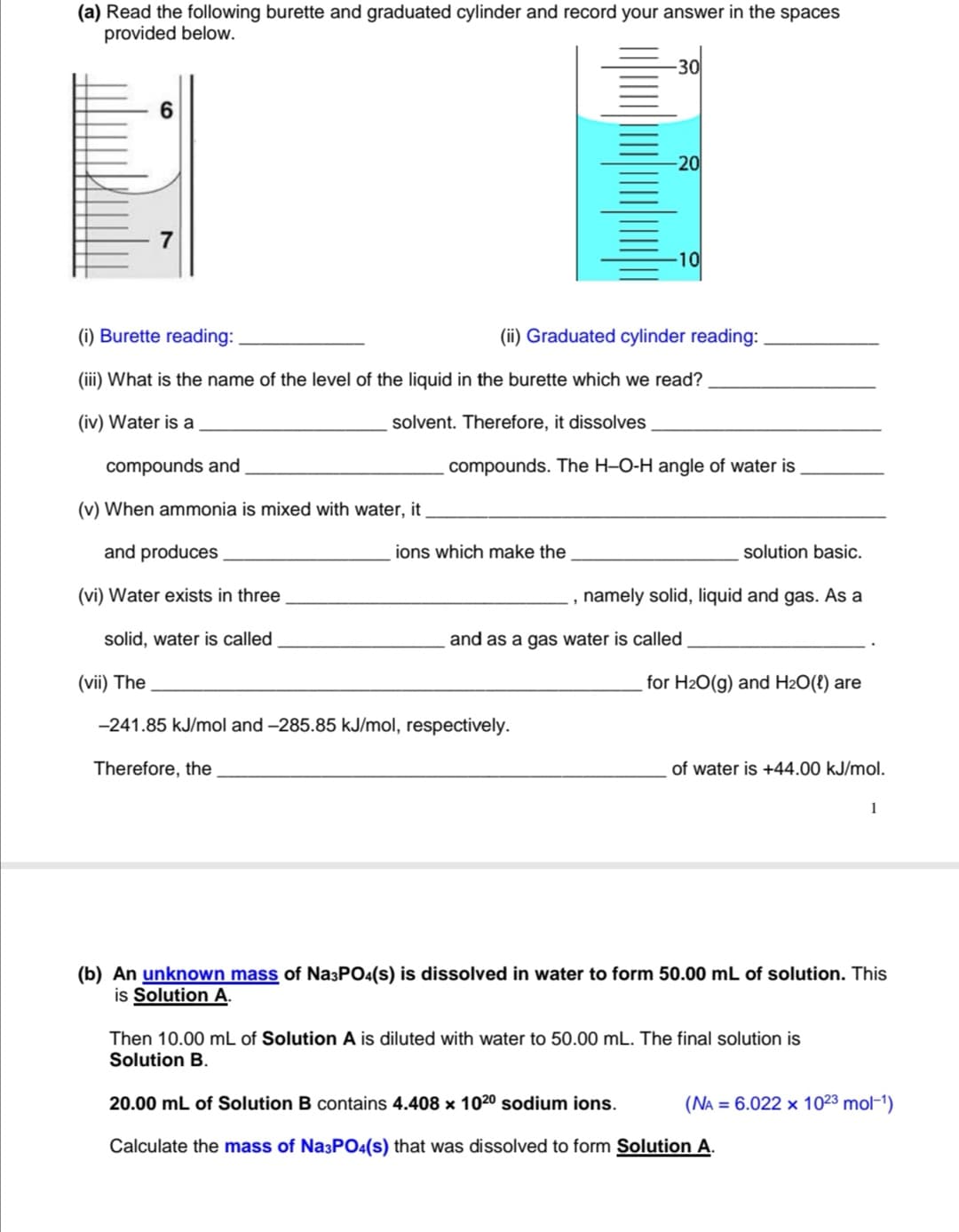 (a) Read the following burette and graduated cylinder and record your answer in the spaces
provided below.
-30
20
10
(i) Burette reading:
(ii) Graduated cylinder reading:
(iii) What is the name of the level of the liquid in the burette which we read?
