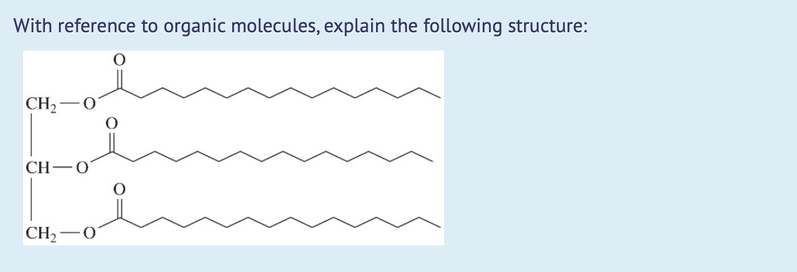 With reference to organic molecules, explain the following structure:
CH2
CH— О
CH2
