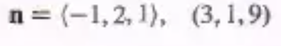 n =(-1,2,1), (3,1,9)