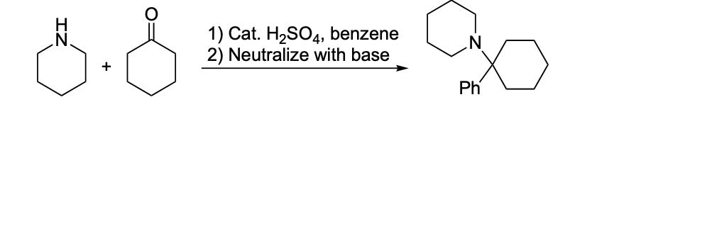 1) Cat. H2SO4, benzene
2) Neutralize with base
N
+
Ph