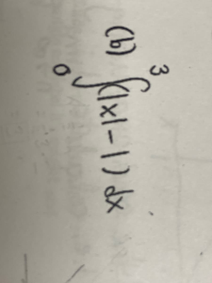 3
(b) (1x1-1) dx
fixi.
10