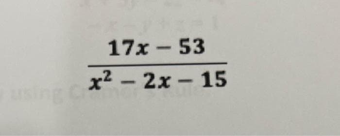 17x53
x² - 2x - 15