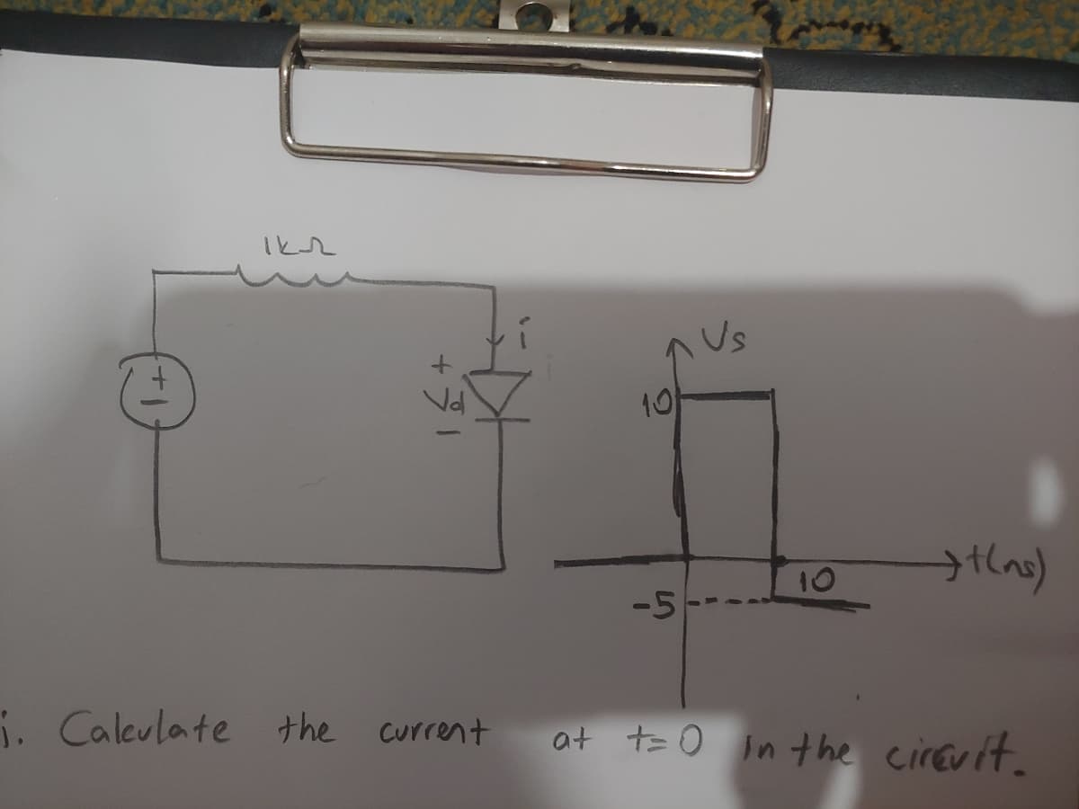 Us
Val
10
10
-5
i. Caleulate the current
at t= 0 in the cirevit.
