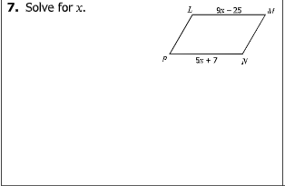 7. Solve for x.
9- 25
5s + 7
