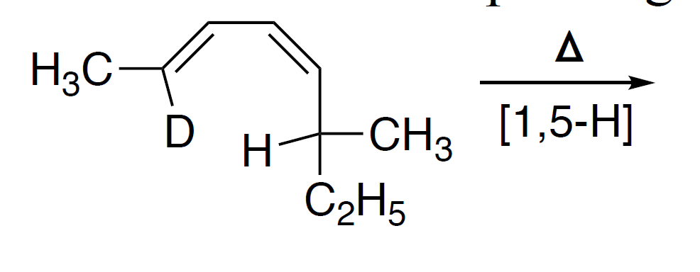 H3C
D
HCH3
C₂H5
A
[1,5-H]