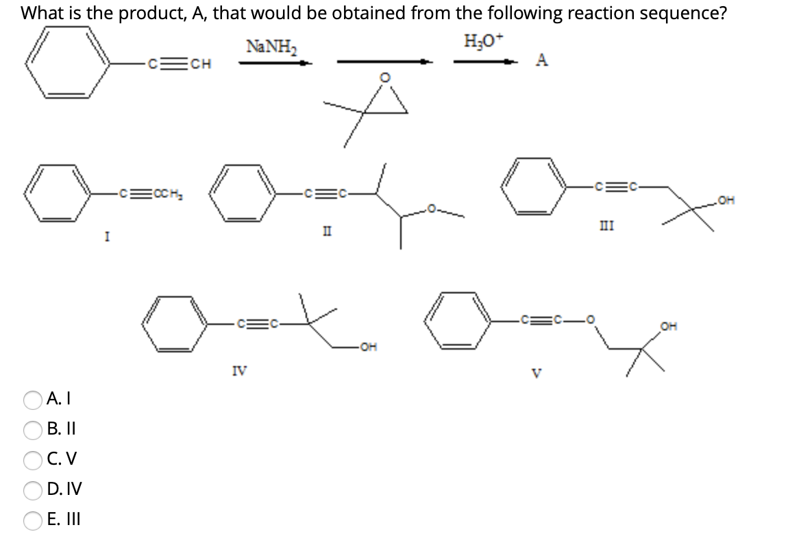 What is the product, A, that would be obtained from the following reaction sequence?
NANH,
H;0*
cECH
