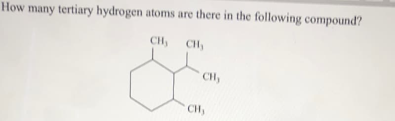 tertiary hydrogen atoms

