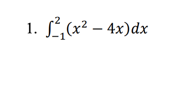 1. L,(x? – 4x)dx
r2
