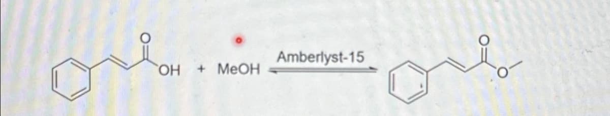Amberlyst-15
OH
+ MeOH