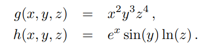23.4
xʻy°z°
g(x, y, z)
h(x, y, z)
e" sin(y) In(z).
