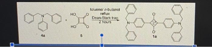 toluenel n-butanol
reflux
Dean-Stark trap
2 hours
но
HO
4a
1a
