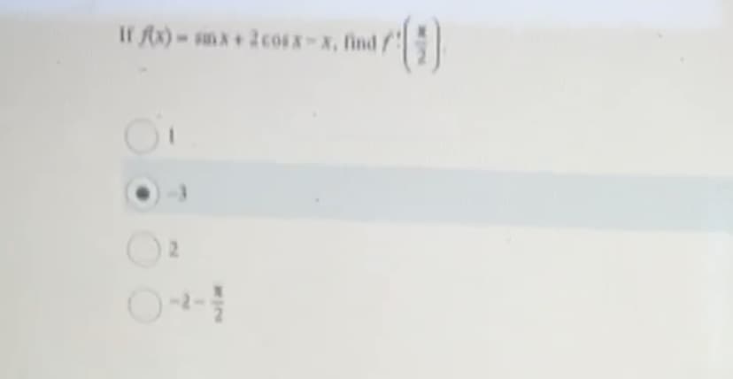If f(x)=sinx+ 2 cosx-x, find 40
3