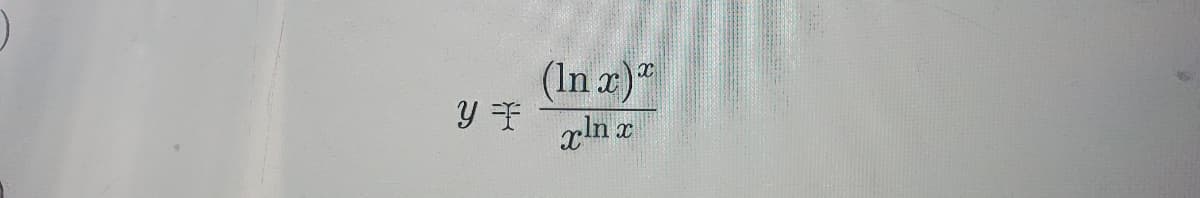 === h
(In x)*
xln x