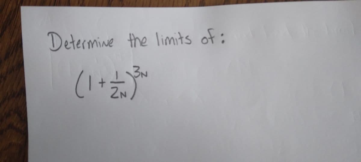 Determine the limits of:
3N
(1 + 2 + ³
2N