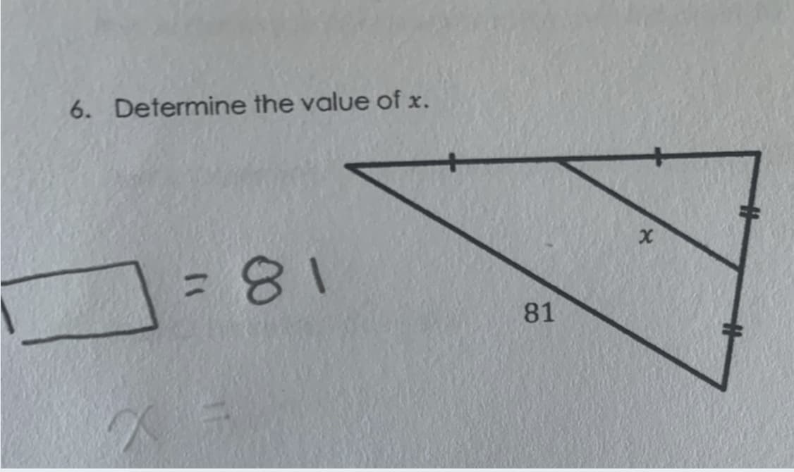 6. Determine the value of x.
%3D
81
