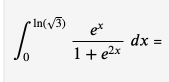 Inv3)
dx =
1 e2x
0

