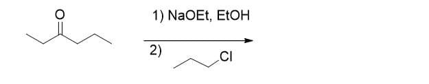 1) NaOEt, EtOH
2)
CI