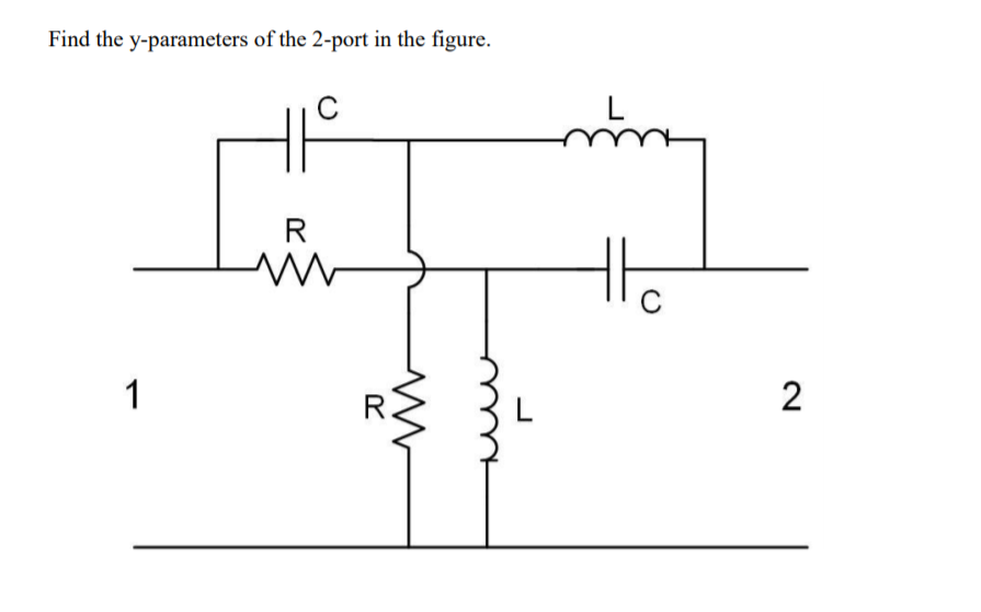 Find the y-parameters of the 2-port in the figure.
R
1
2
