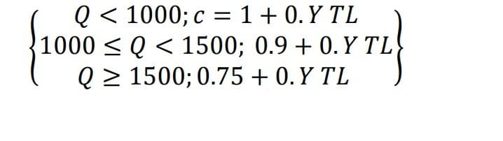 Q< 1000; c = 1 + 0. Y TL
1000 ≤ Q < 1500; 0.9 +0. Y TL
Q≥ 1500; 0.75 +0. Y TL