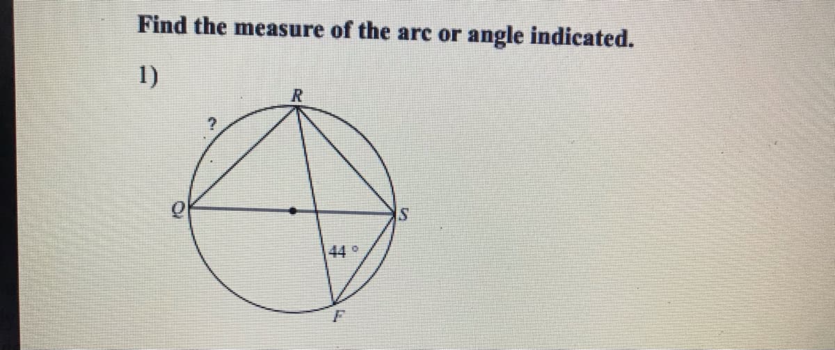 Find the measure of the arc or
angle indicated.
1)
449
F

