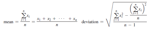 п
(E)
x + x2 + •.
+ Xn
deviation
п
mean
%3D
п
п
п — 1
IM
