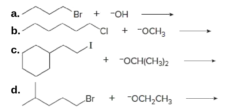 a.
Br
-OH
b.
CI
+ -OCH3
C.
-ОСНІСН3)2
d.
Br
-OCH,CH3
