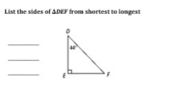 List the sides of ADEF from shortest to longest
