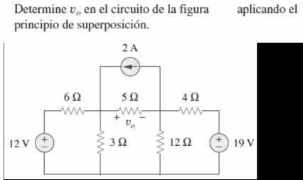aplicando el
Determine v, en el circuito de la figura
principio de superposición.
2 A
6Ω
ww
ww
12 V
3Ω
12Ω
19 V
(+1)
