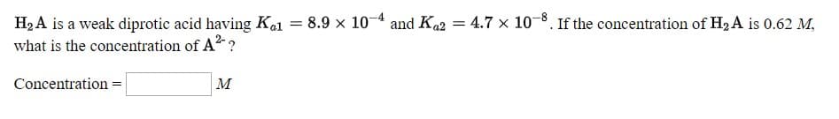 what is the concentration of A2-?
