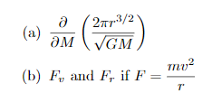 2nr3/2
(а)
ƏM
VGM
mv?
(b) F, аand E, if F
