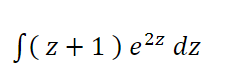 S( z +1) e2² dz
