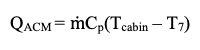 QACM = mcp(Tcabin – T7)