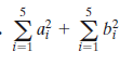 5
5
Σd+ Σ
i=1
i=1
