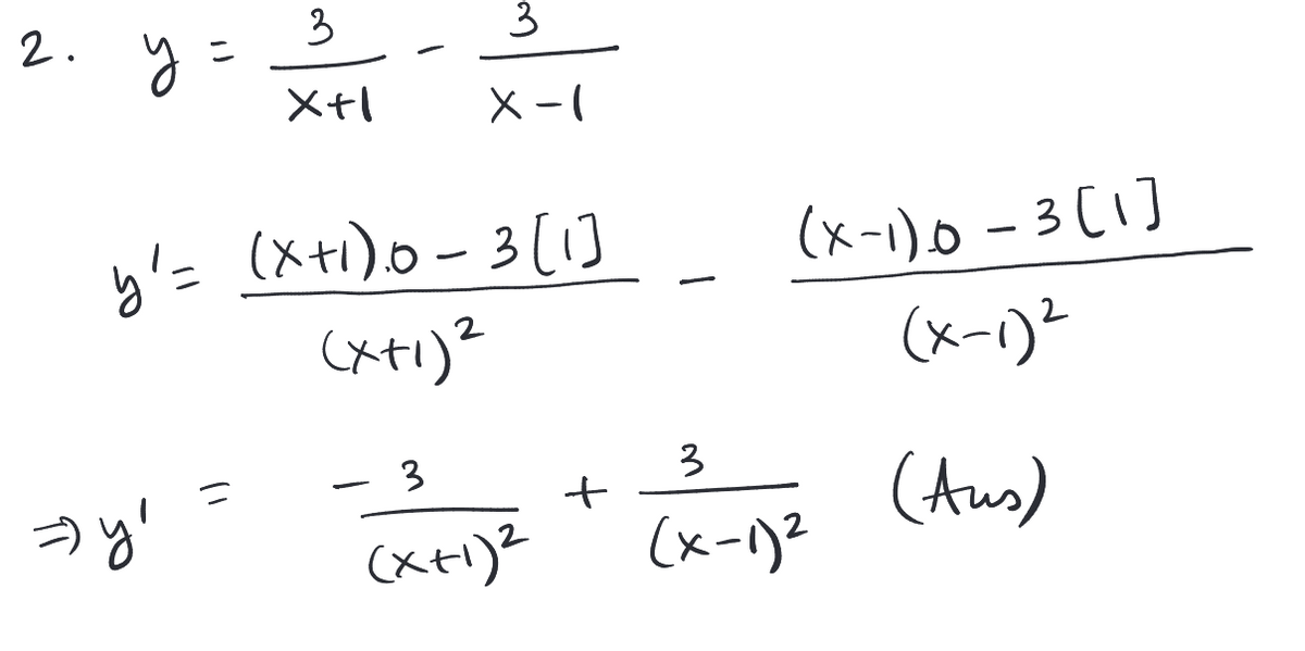 2. y =
3
X+I
, hе
3
) - X
y'= (x+1) 0-3 [1]
(x+1)²
(x-1)0-3[1]
(x-1)²
(Aus)
3
3
(x+1)² (x-1)²
