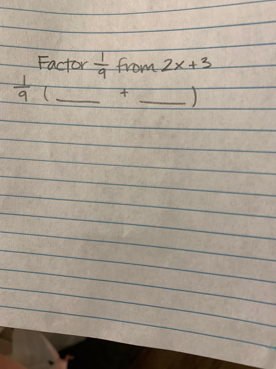 Factor-from 2x+3
